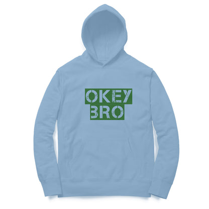 Okey Bro Hoodies