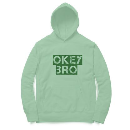 Okey Bro Hoodies