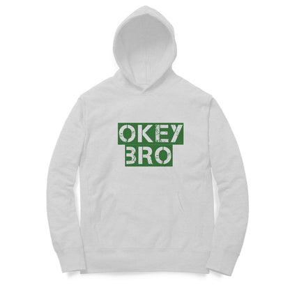 Okey Bro Hoodies